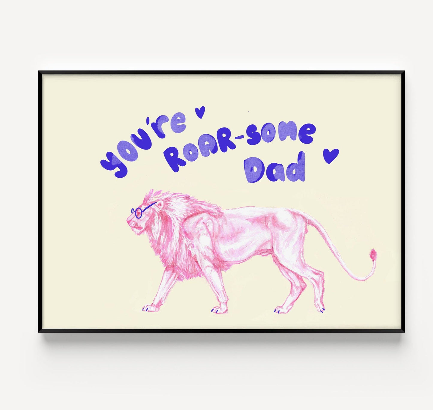 Colorful lion illustration poster with the text You’re ROAR-some – cheerful wall art, ideal as a Father’s Day gif