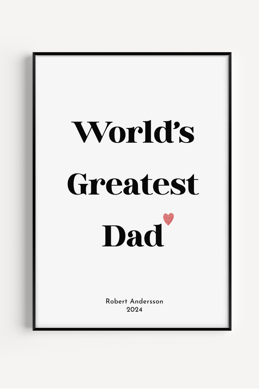 World’s Greatest Dad poster with bold text and personalized name at the bottom – modern wall art gift for Father’s Day or dad’s birthday